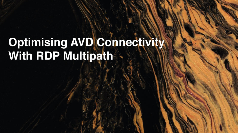 RDP Multipath on Azure Virtual Desktop